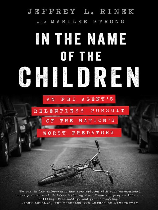 Title details for In the Name of the Children by Jeffrey L. Rinek - Available